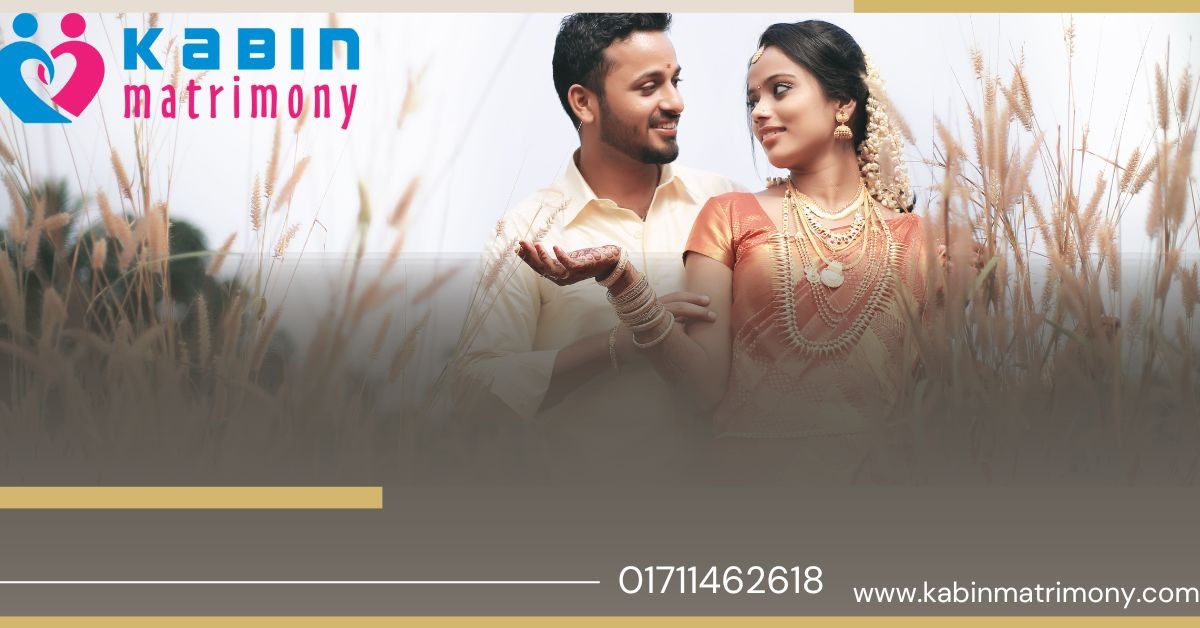 Kabin matrimony is the best matrimonial service  in Dhaka cantonment