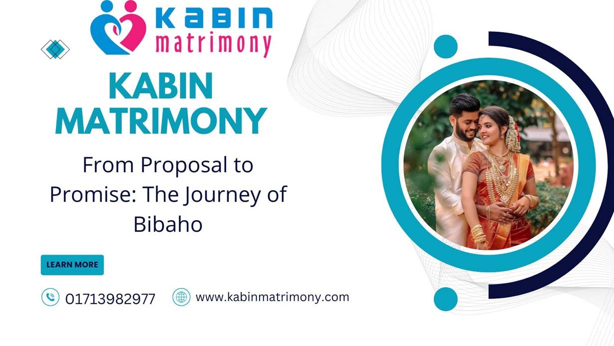 From Proposal to Promise: The Journey of Bibaho